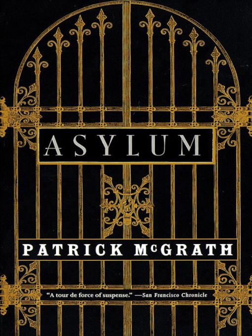 Title details for Asylum by Patrick McGrath - Available